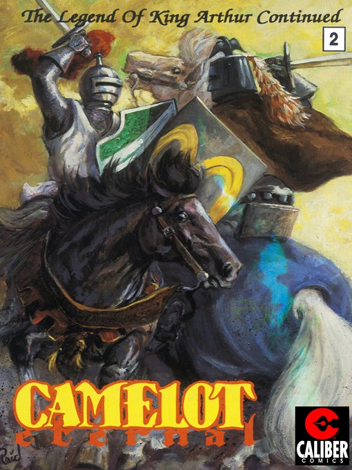 Title details for Camelot Eternal, Issue 2 by Jim Calafiore - Available